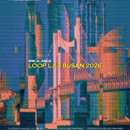 Loop Lab Busan｜釜山全域で巡るデジタルアートフェス | NOL World