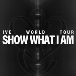 IVE WORLD TOUR <SHOW WHAT I AM> Thumbnail