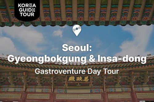 Seoul: Gyeongbokgung & Insa-dong Food Tour