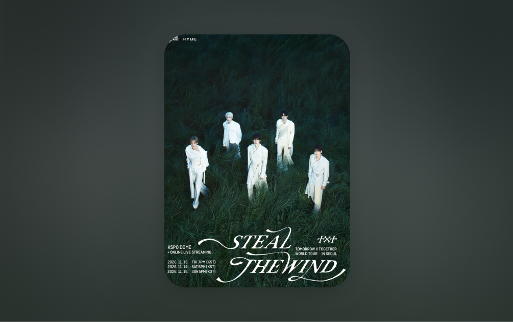 TOMORROW X TOGETHER WORLD TOUR <STEAL THE WIND> in Seoul