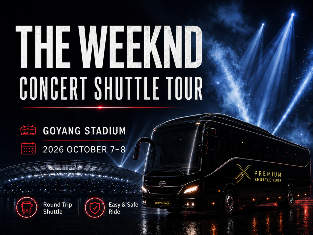 [The WEEKND] Hyundai Card Super Concert 28 Goyang Stadium Seoul Round-trip/One-way, Incheon Airport Bound Shuttle Bus Tour
