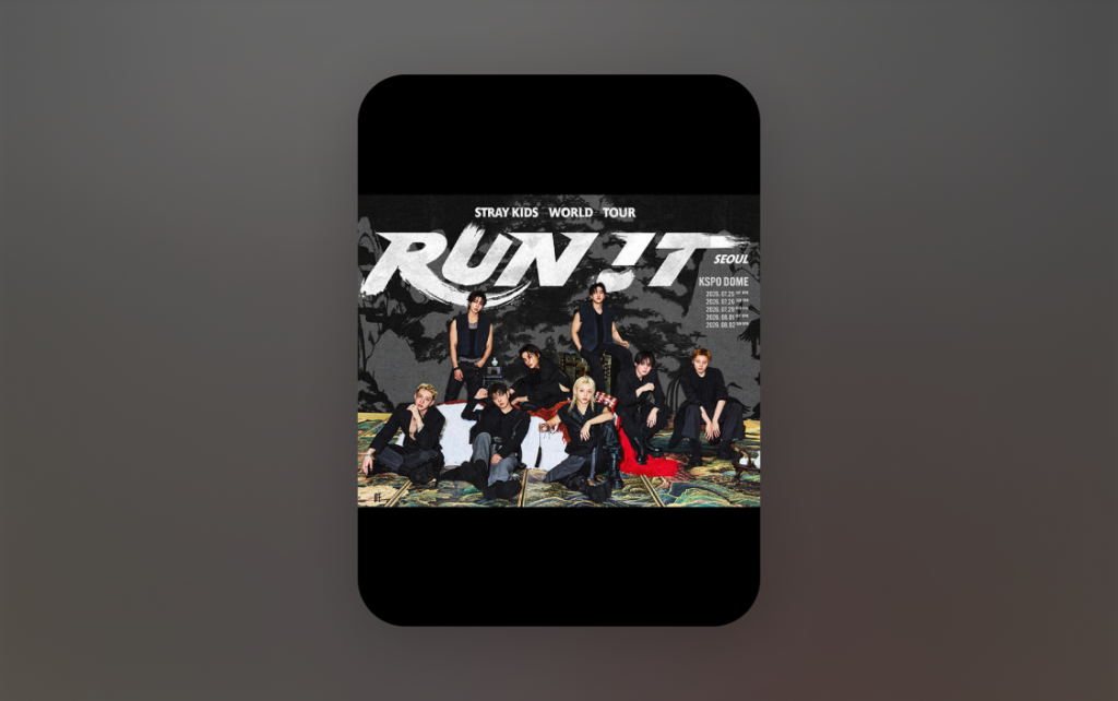 Stray Kids World Tour 〈RUN IT SEOUL〉