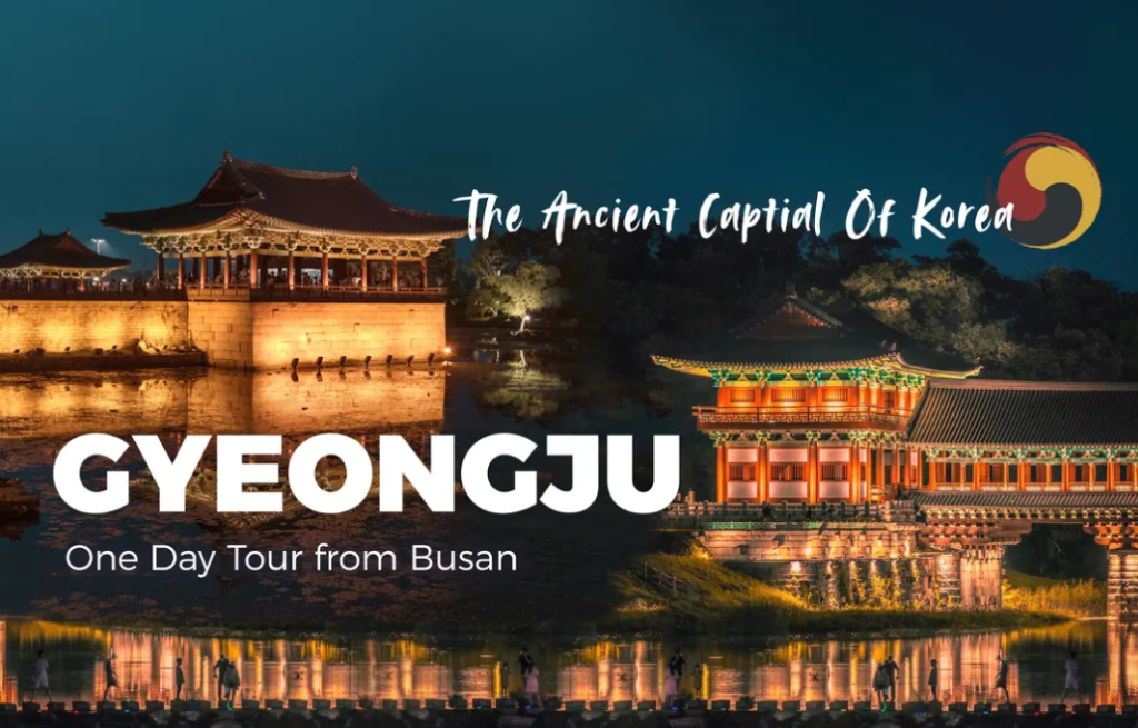 Gyeongju The Old Capital of Korea One Day Tour from Busan