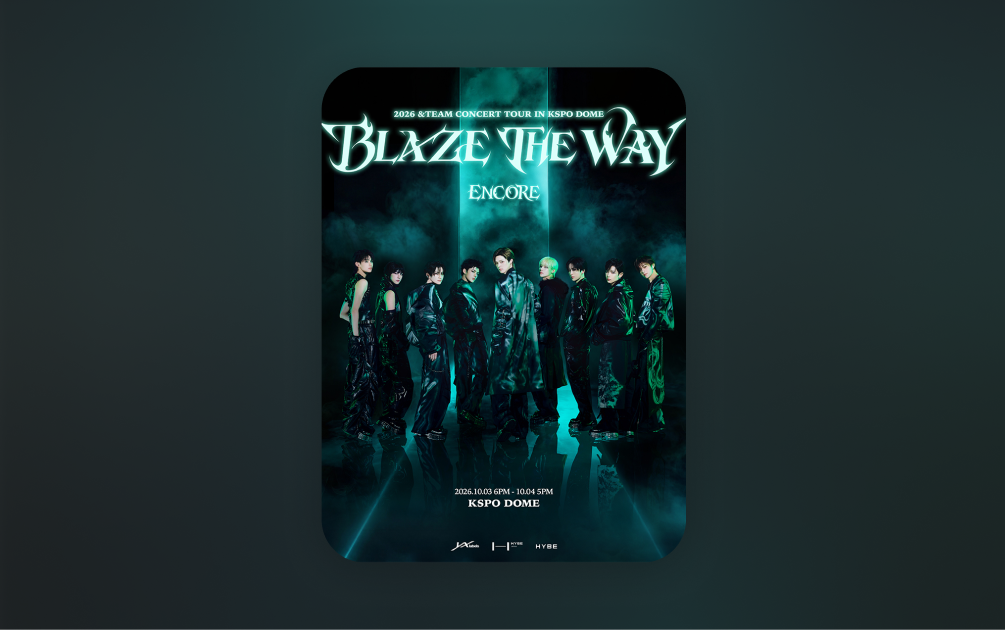 2026 &TEAM CONCERT TOUR 'BLAZE THE WAY' ENCORE in KSPO DOME