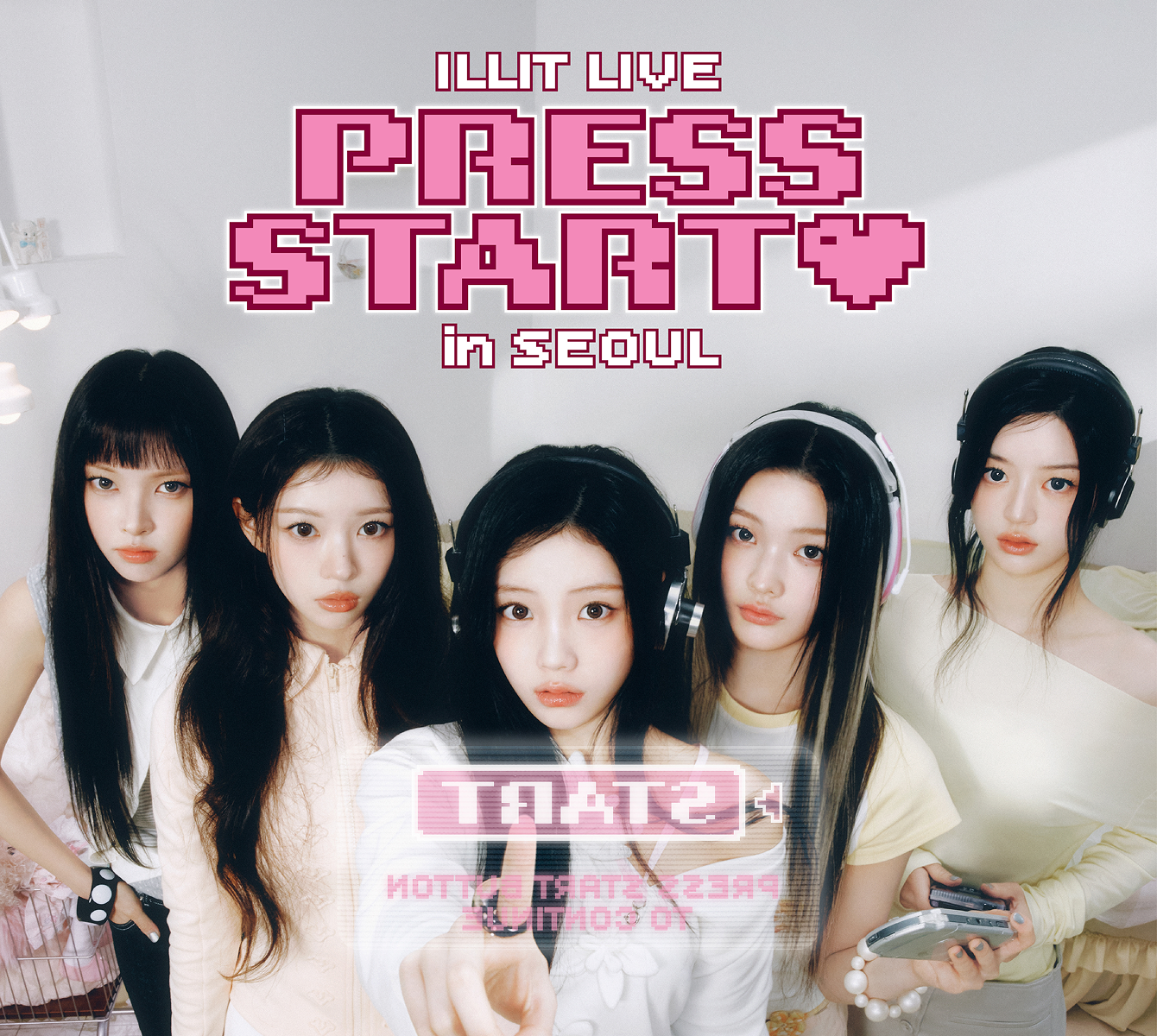 [Play＆Stay] ILLIT LIVE ‘PRESS START♥︎’ in SEOUL