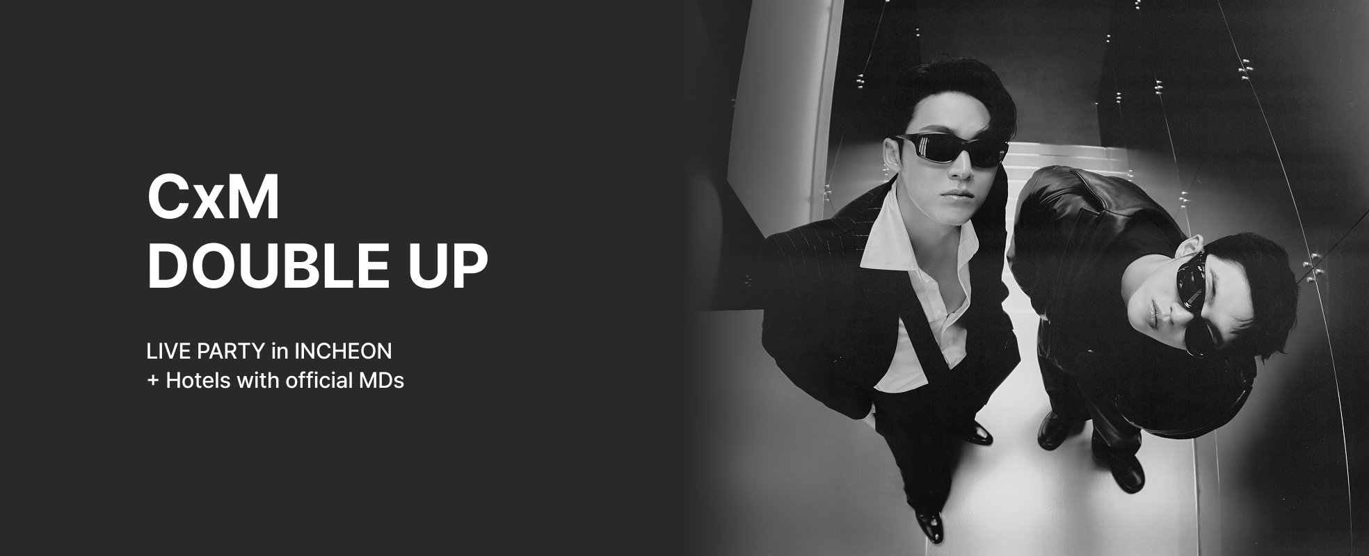 [Play＆Stay] CxM［DOUBLE UP］LIVE PARTY 	