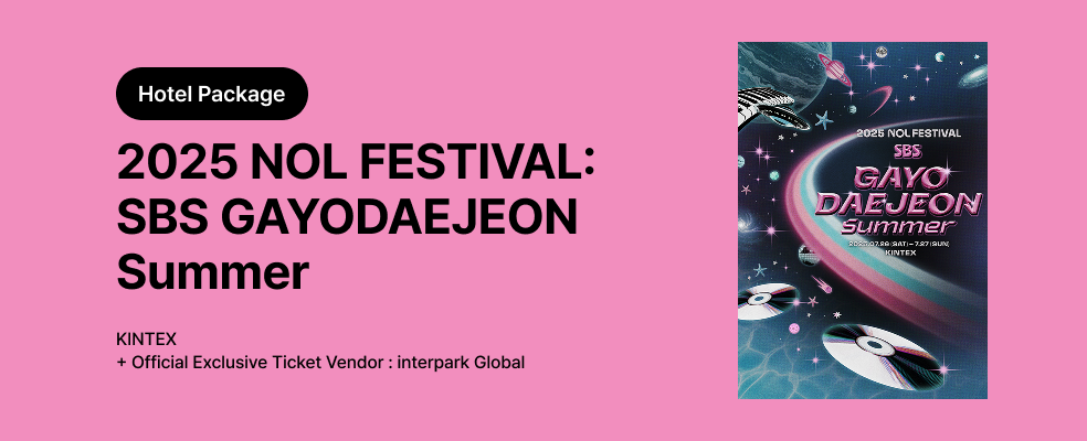 [Hotel Package] 2025 NOL FESTIVAL