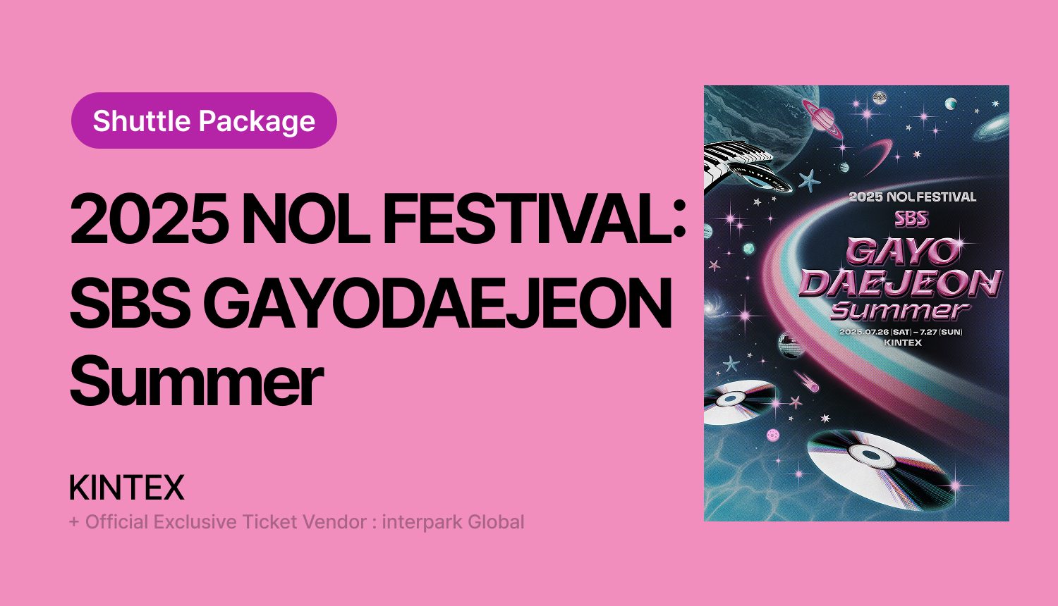 [Shuttle Package] 2025 NOL FESTIVAL_en