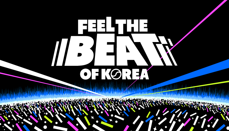 FEEL THE BEAT OF KOREA