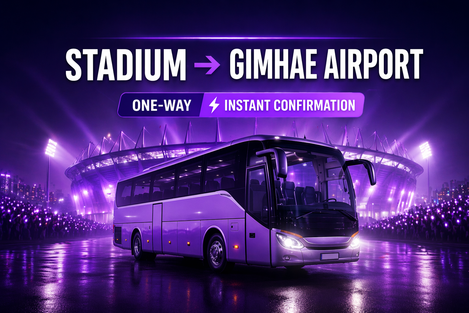 2026 BTS Busan Concert Shuttle (Venue → Gimhae Airport • ONE-WAY • Instant Confirmation)