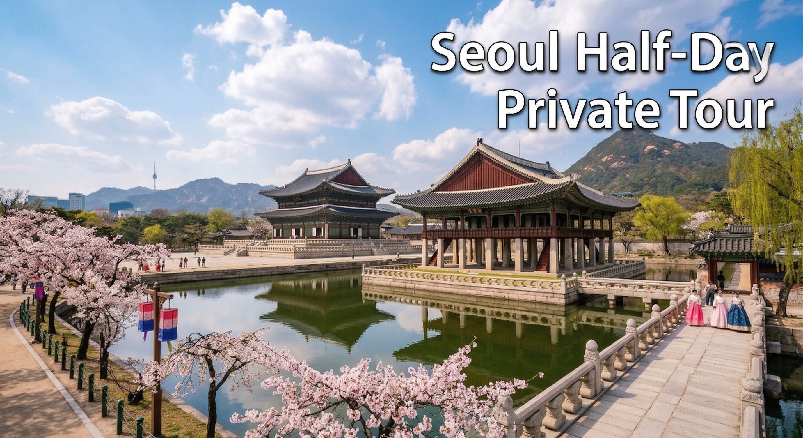 [Private Tour with Hotel Pickup] Seoul Half-Day Sightseeing Private Tour (5 or 4 Hours)