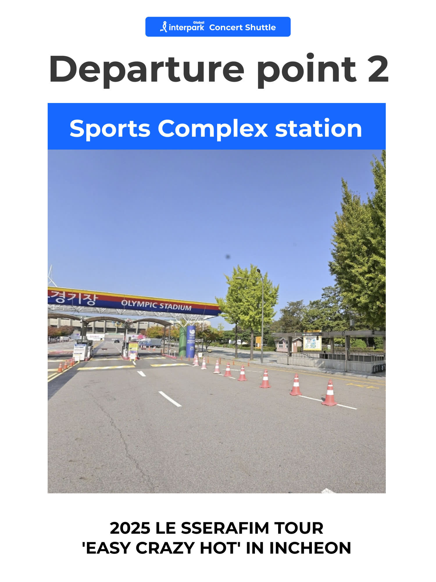 [Seoul] Shuttle for 2025 LE SSERAFIM TOUR 'EASY CRAZY HOT' IN INCHEON