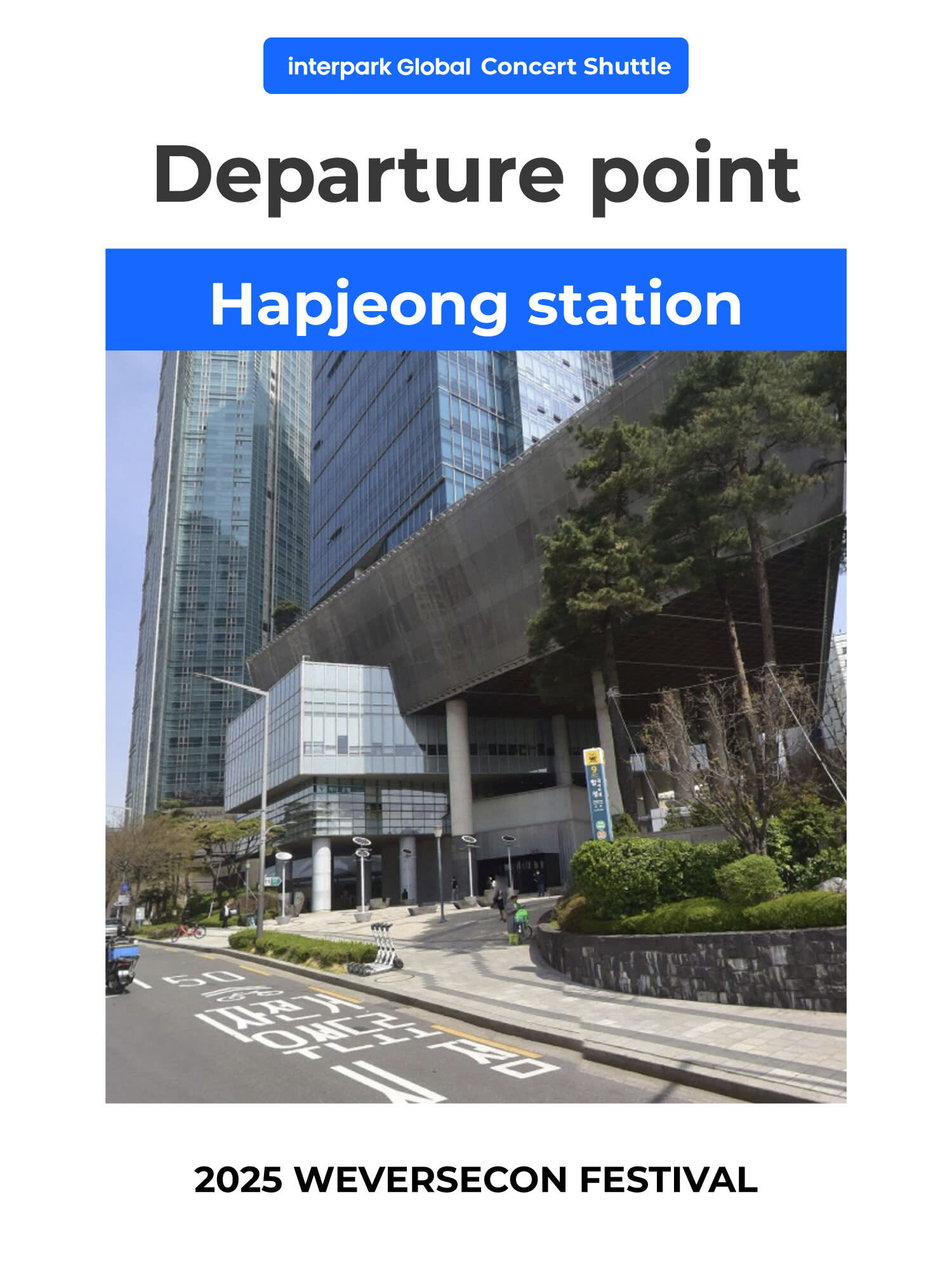 [Concert Shuttle] Shuttle for 2025 WEVERSE CON FESTIVAL 向けシャトル 