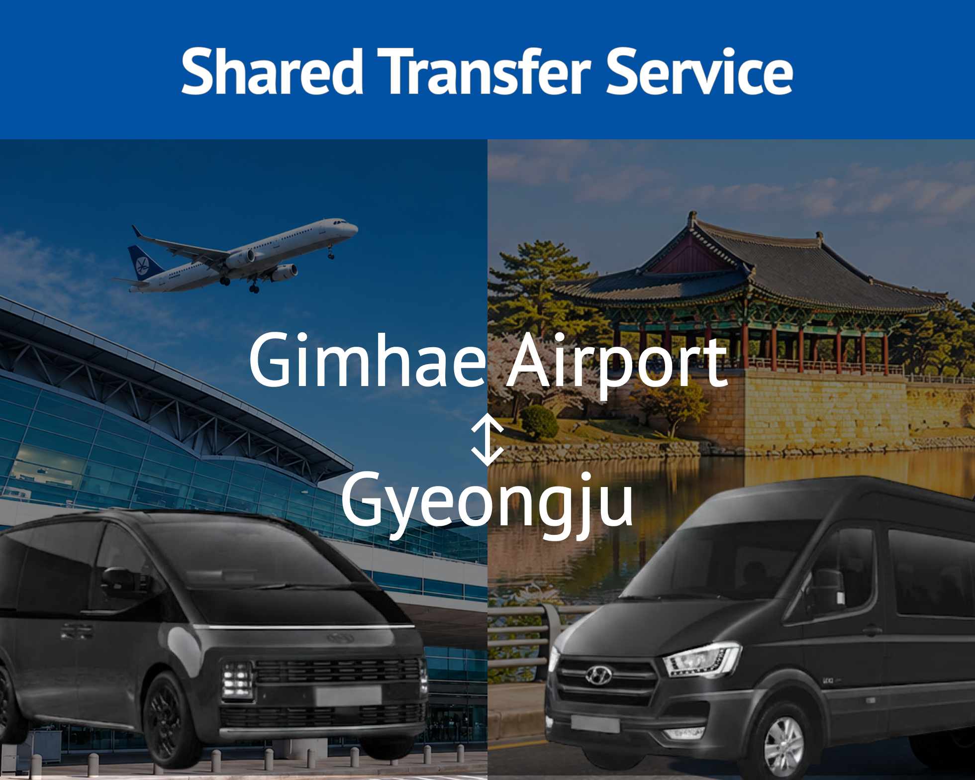 Gimhae Airport↔Gyeongju Shared Transfer Service